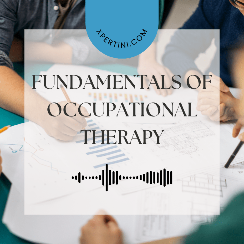 Fundamentals of Occupational Therapy 97 Audiobook Artwork