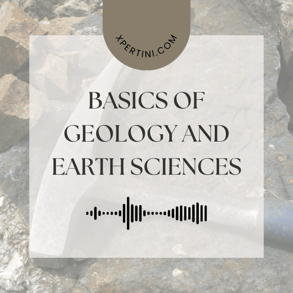 Basics of Geology and Earth Sciences 29 Basics of Geology and Earth Sciences