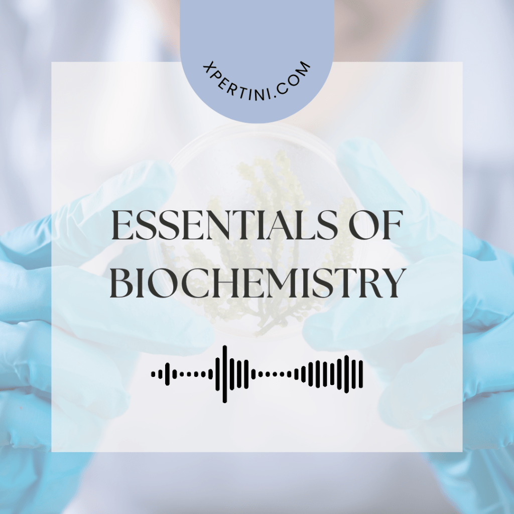 Essentials of Biochemistry 15 Essentials of Biochemistry