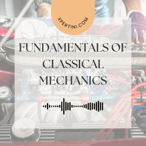 Course Catalog 216 Fundamentals of Classical Mechanics
