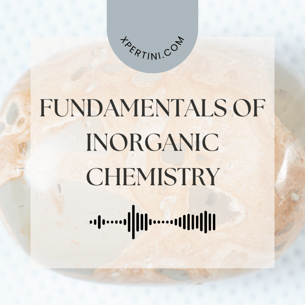 Fundamentals of Inorganic Chemistry 1 Fundamentals of Inorganic Chemistry