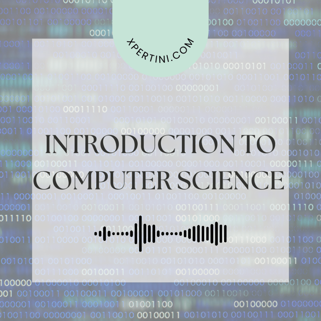 Introduction to Computer Science 3 Introduction to Computer Science Fundamentals