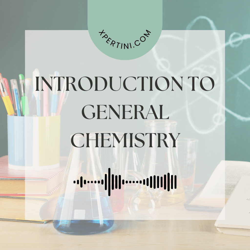 Introduction to General Chemistry 95 Introduction to General Chemistry 1