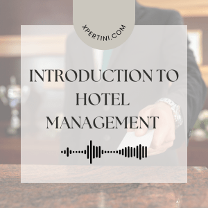 Course Catalog 191 Introduction to Hotel Management