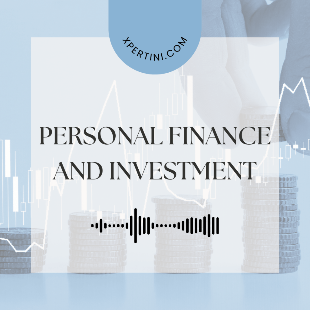 Personal Finance and Investment 69 Personal Finance and Investment