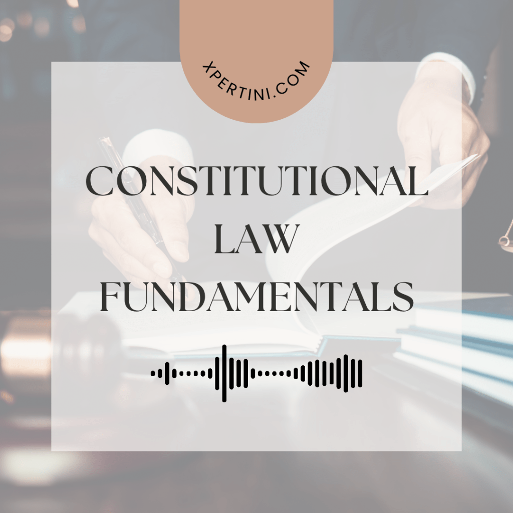 Constitutional Law Fundamentals 35 Understanding Human Psychology 1 1
