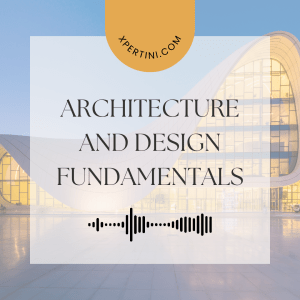 Course Catalog 258 Architecture and Design Fundamentals