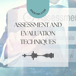 Course Catalog 256 Assessment and Evaluation Techniques