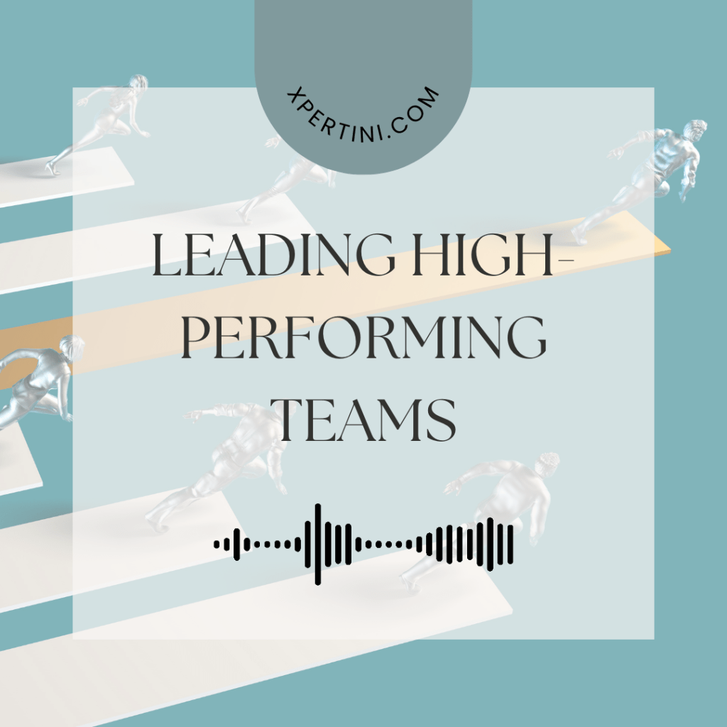 Leading High-Performing Teams 75 Leading High Performing Teams
