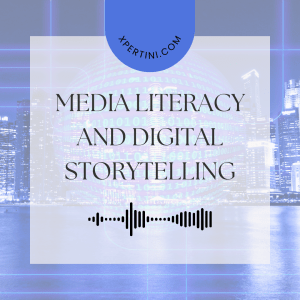 Course Catalog 188 Media Literacy and Digital Storytelling
