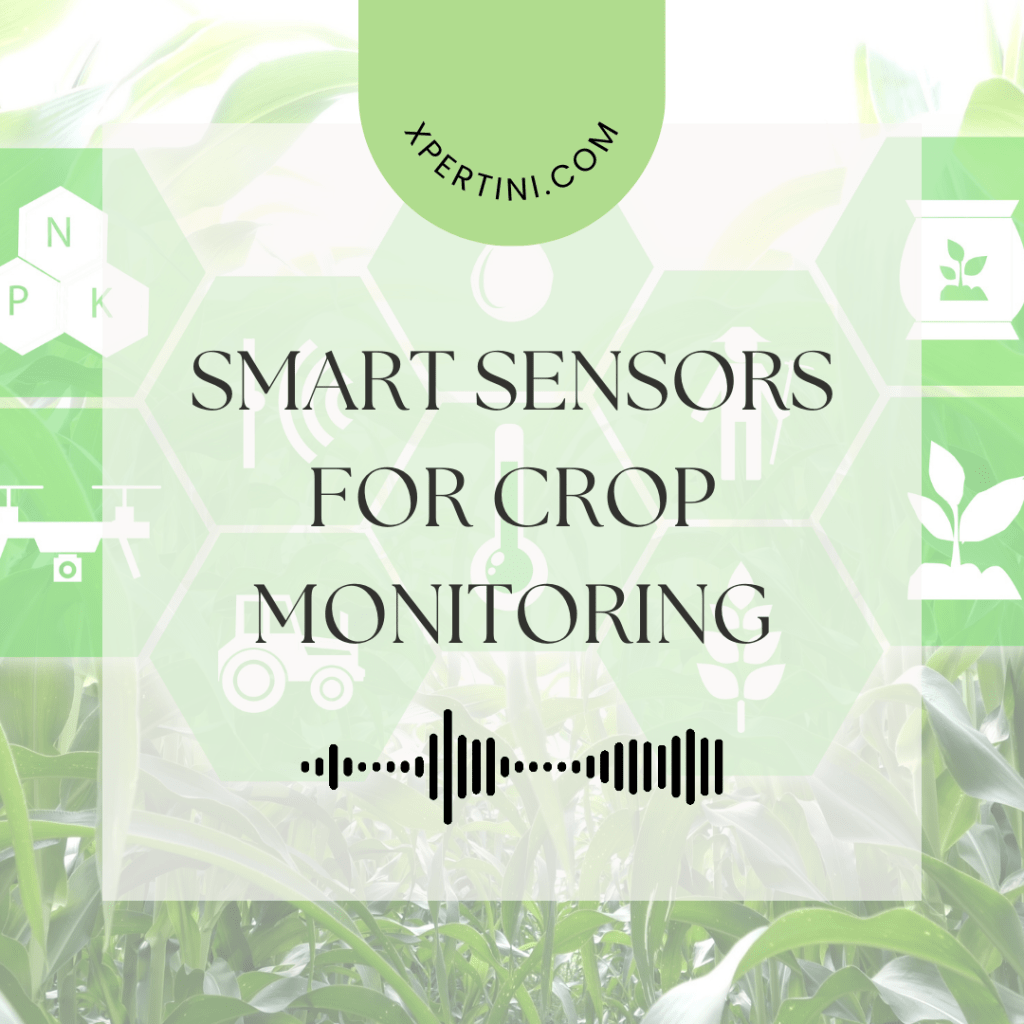 Smart Sensors for Crop Monitoring 93 Mobile Robotics 1 1