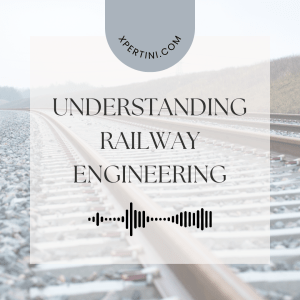 Course Catalog 122 Understanding Railway Engineering