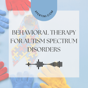Course Catalog 281 Behavioral Therapy for Autism Spectrum Disorders