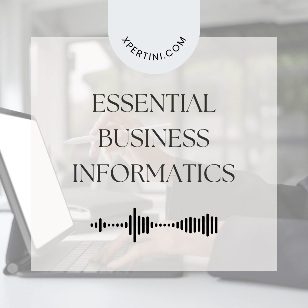 Essential Business Informatics 5 Essential Business Informatics