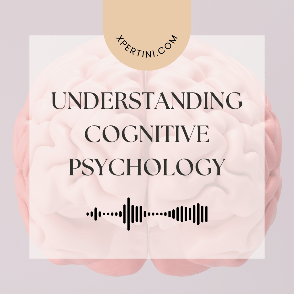 Understanding Cognitive Psychology 53 Understanding Cognitive Psychology