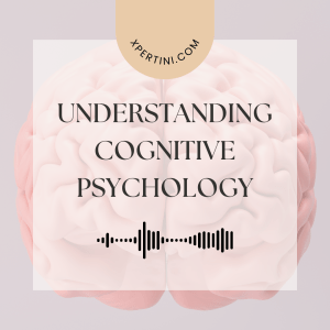 Course Catalog 112 Understanding Cognitive Psychology