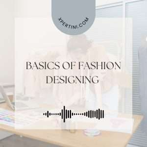 Course Catalog 67 Basics of Fashion Designing