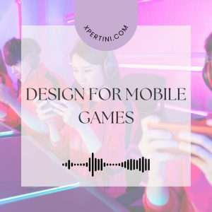 Course Catalog 21 Design for Mobile Games