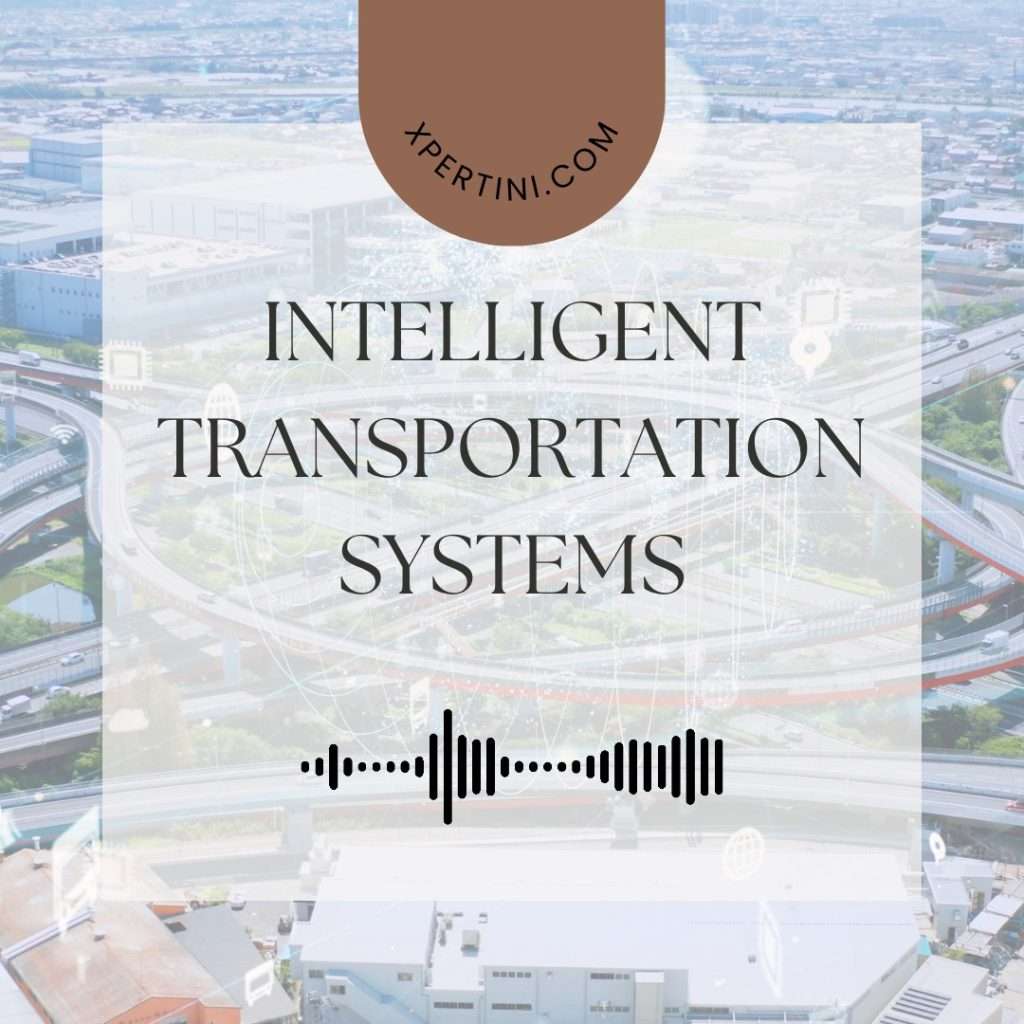Intelligent Transportation Systems 9 Intelligent Transportation Systems 2
