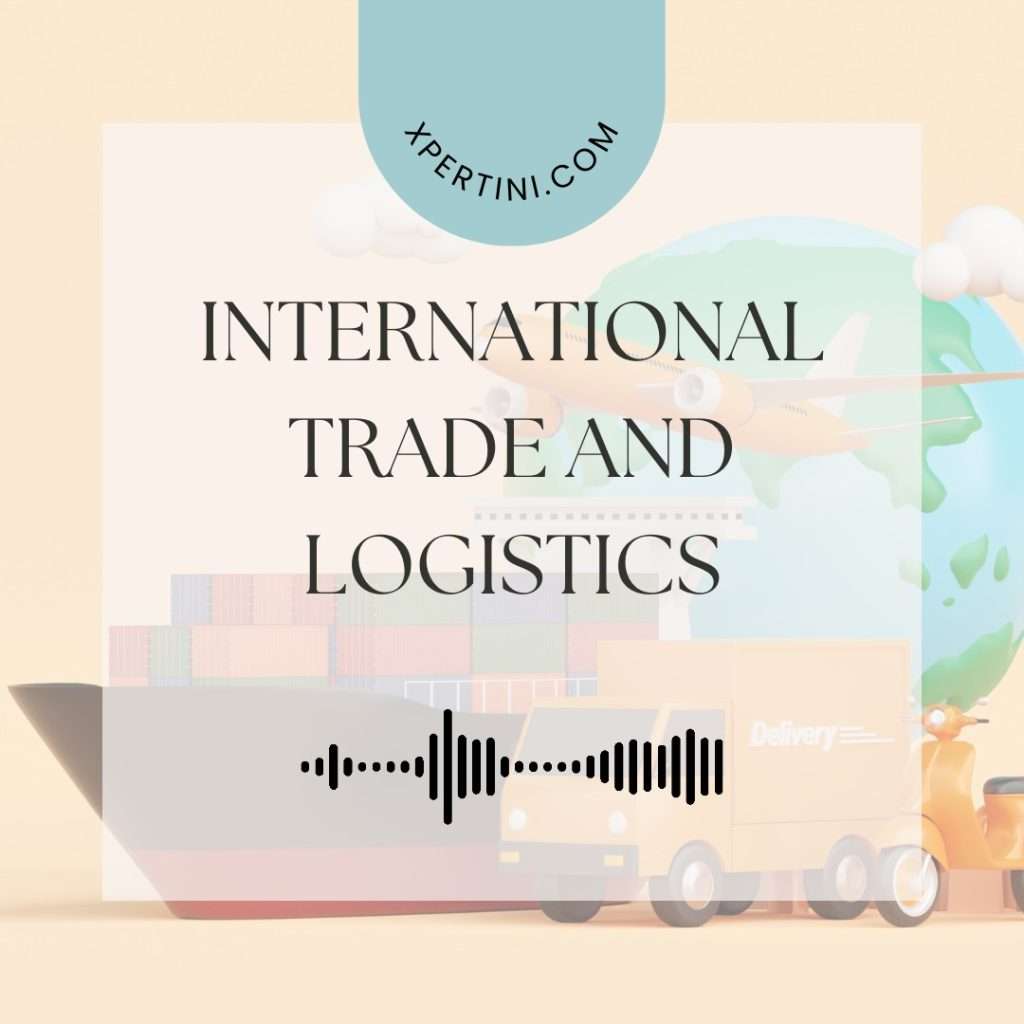 International Trade and Logistics 47 International Trade and Logistics Cover