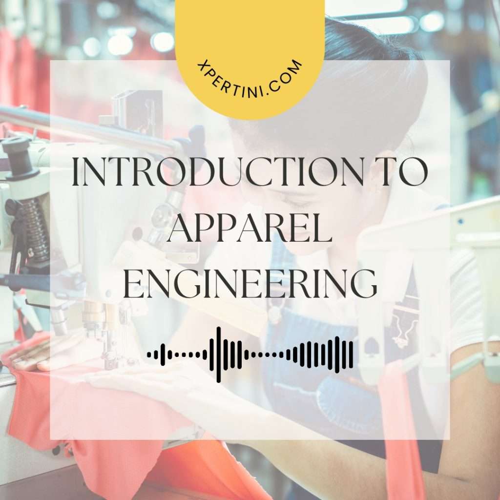Introduction to Apparel engineering 33 Introduction to Apparel engineering