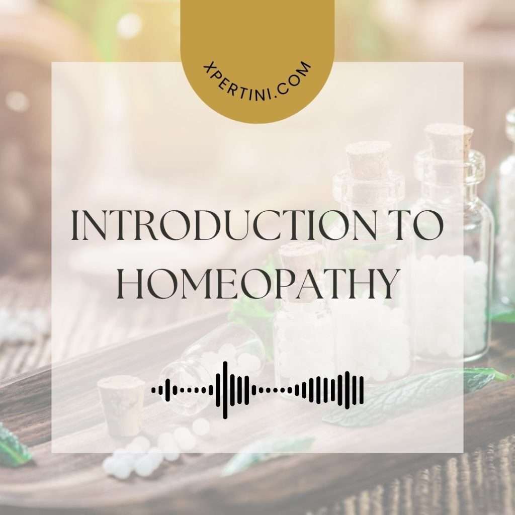 Introduction to Homeopathy 1 Introduction to Homeopathy