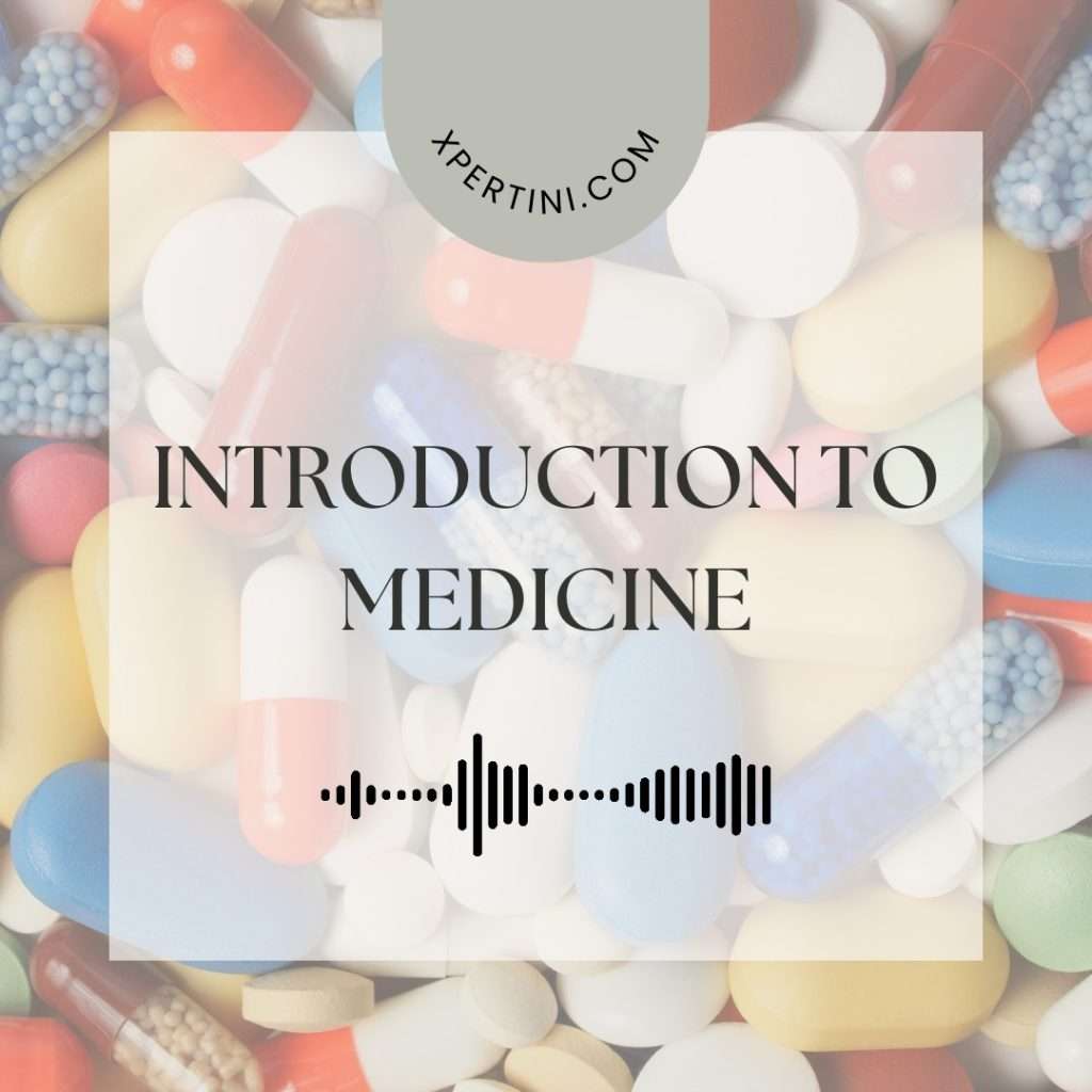 Introduction to Medicine 23 Introduction to Medicine 2