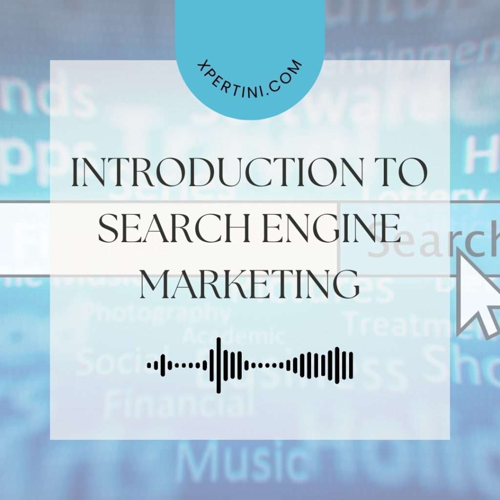 Introduction to Search Engine Marketing 33 Introduction to Search Engine Marketing