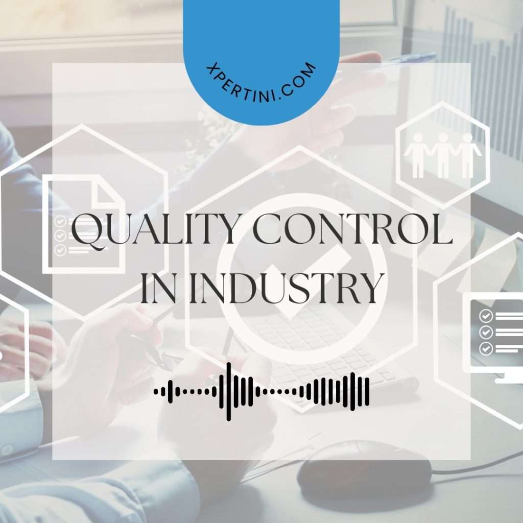 Quality Control in Industry 37 Quality Control in Industry