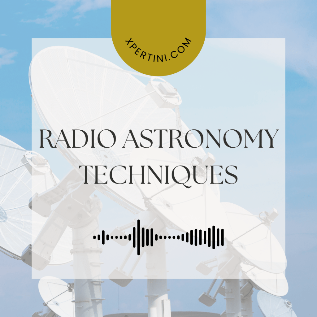 Radio Astronomy Techniques 13 Radio Astronomy Techniques 1