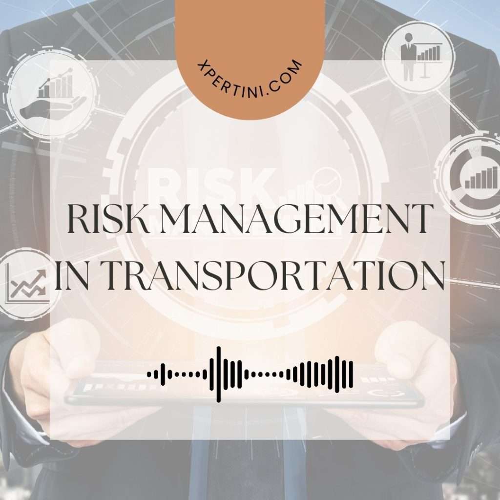 Risk Management in Transportation 35 Risk Management in Transportation