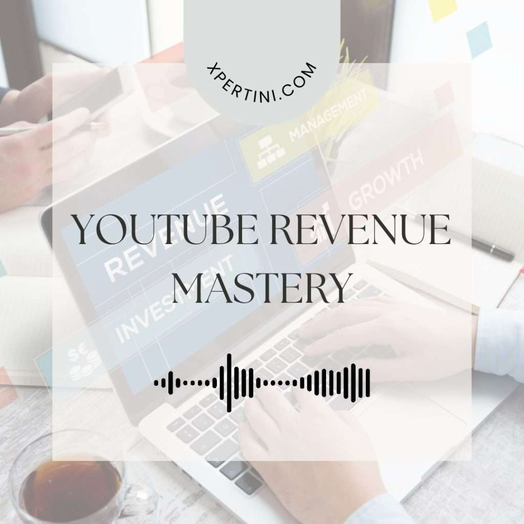 YouTube Revenue Mastery 39 YouTube Revenue Mastery